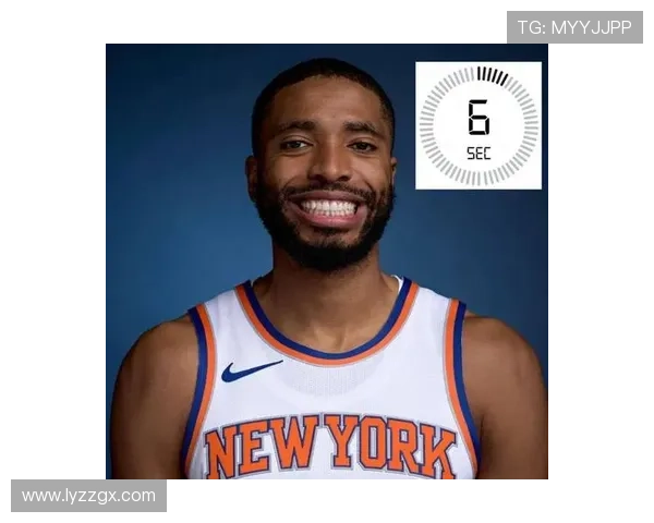 米卡尔·布里奇斯防守挡拆效率提升，限制对手核心球员得分表现明显